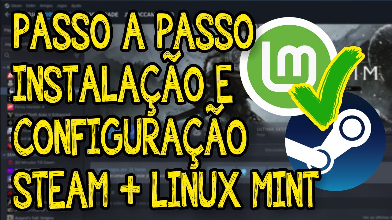 Passo  a passo - Instalação e Configuração da Steam no Linux Mint (Jogos Windows e Linux)!!!