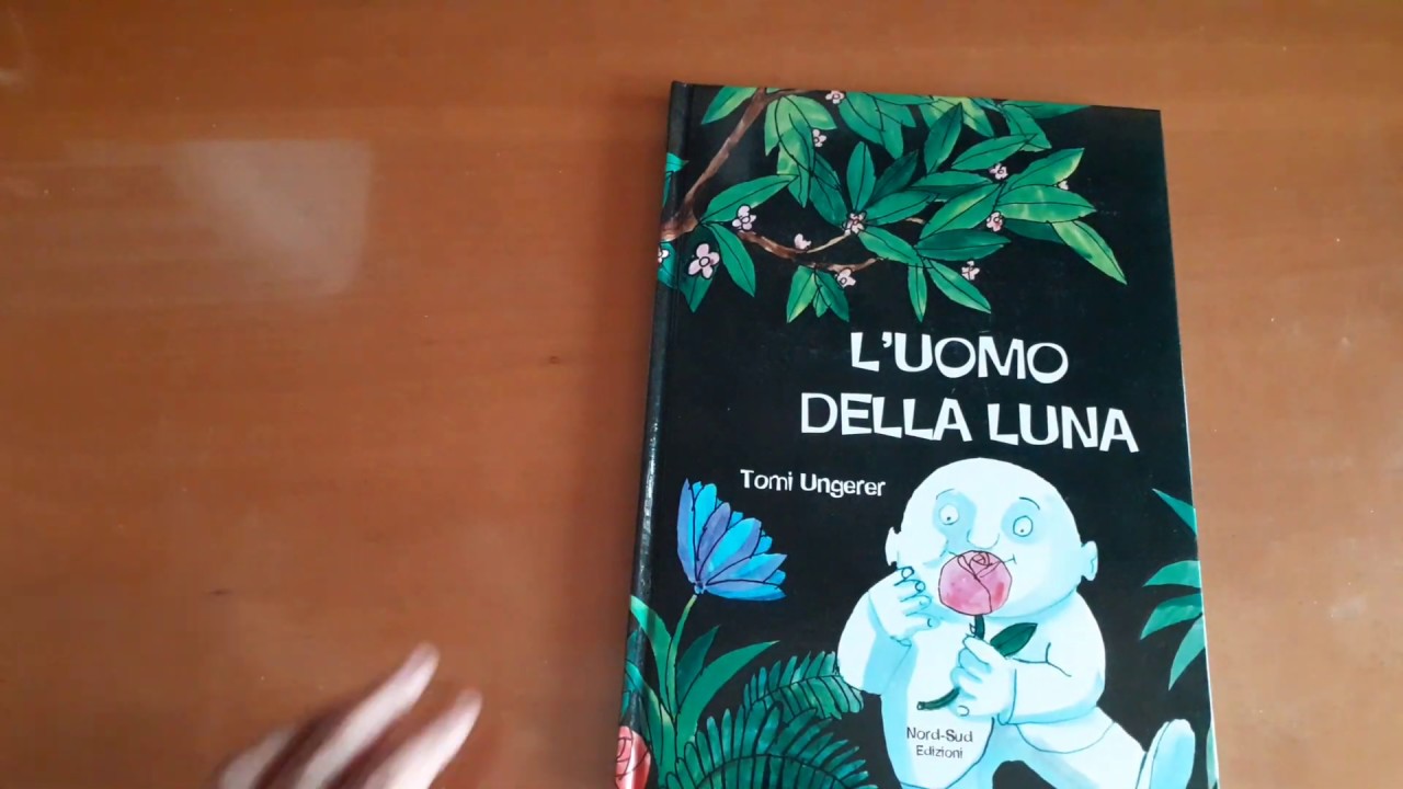 L'UOMO DELLA LUNA di Tomi Ungerer, Nord-Sud Edizioni