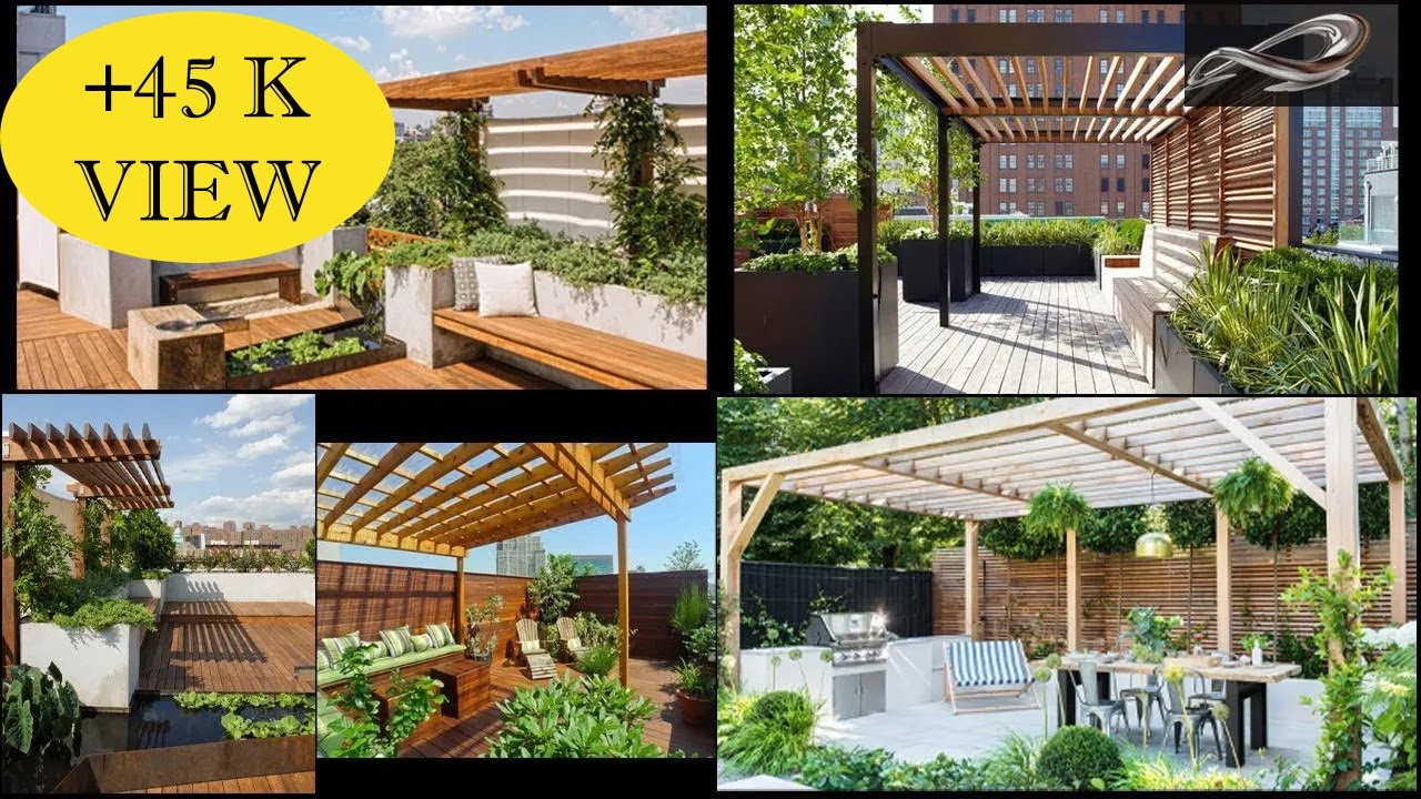 Rooftop Terrace Garden With Wooden Pergola Designs II Outdoor Terraces Ideas & collections II I.A.S.