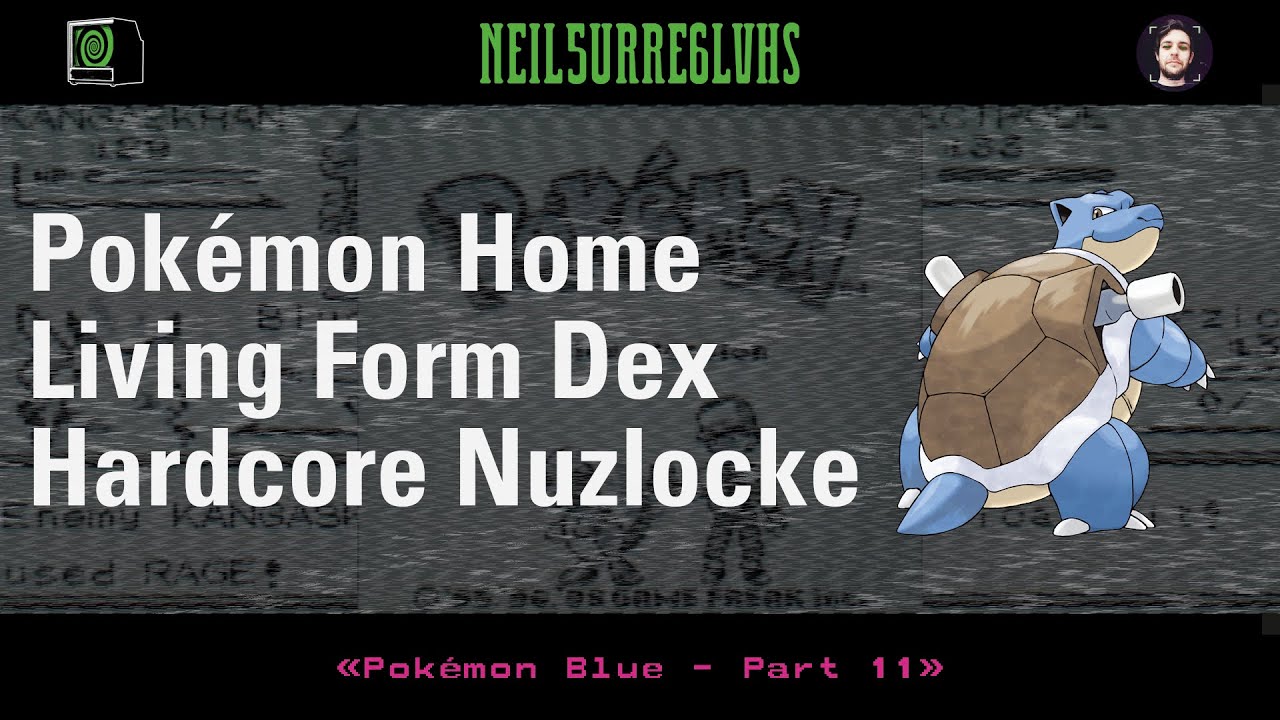 Pokémon Blue - Home Living Form Dex Hardcore Nuzlocke - Part 11