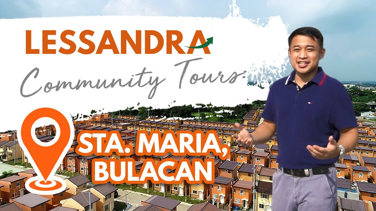 Lessandra Community Tours: Sta. Maria, Bulacan | Affordable House and Lot in the Philippines