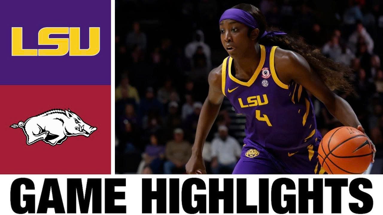 #6 LSU vs Arkansas Highlights | Women's Basketball | College Basketball 2025