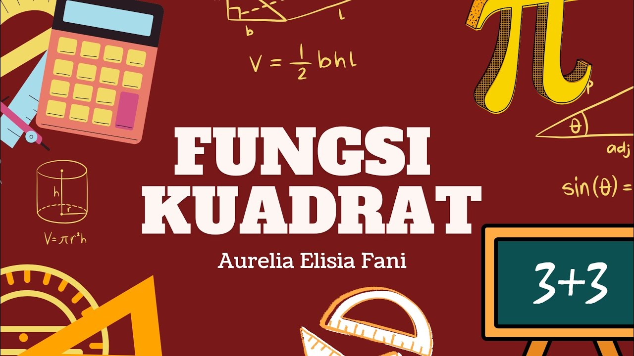 AureliaElisiaFani_x.II_Tugas Matematika Fungsi kuadrat 