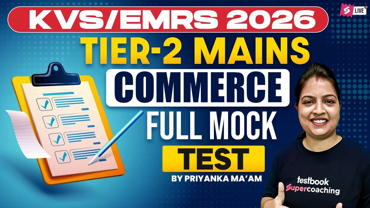 KVS NVS/EMRS Tier 2 Commerce Classes 2026 | KVS NVS/EMRS Tier 2 Commerce Mock Test By Priyanka Mam