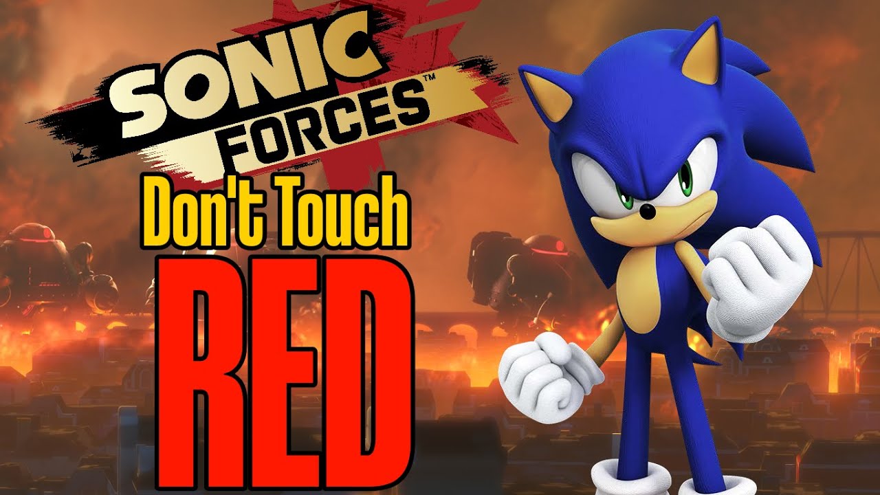 SONIC FORCES - DON'T TOUCH RED