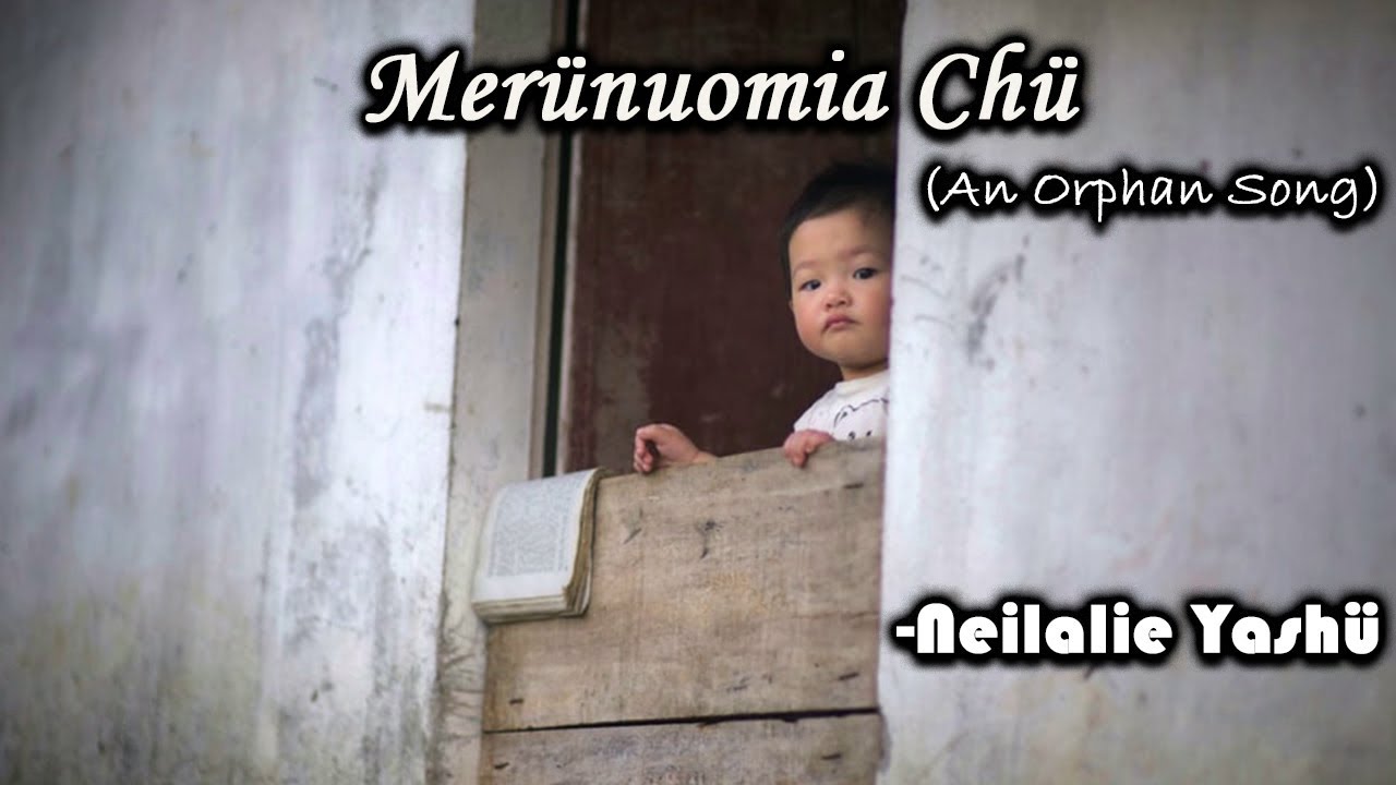 Neilalie Yashü - Merünuomia Chü (An Orphan Song) Lyric Video