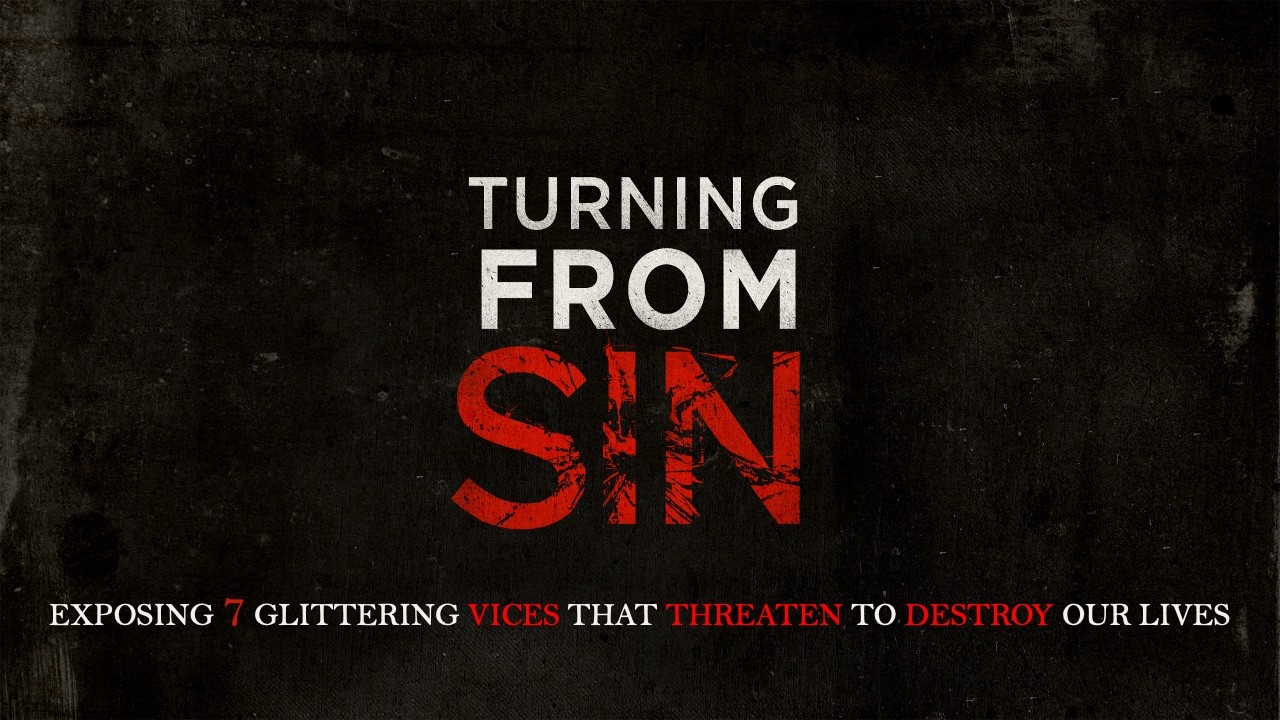 Lust | Series: Turning From Sin | Nathan Guy | 02/08/26