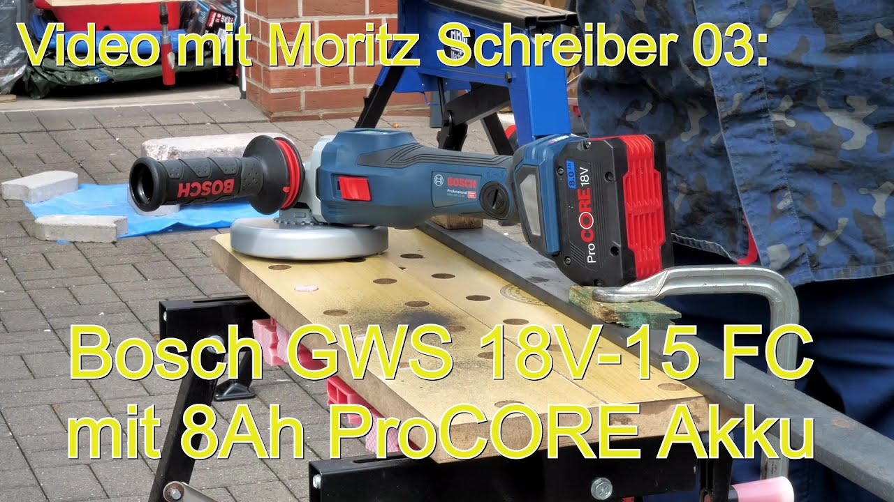Video mit Moritz Schreiber 03:  Bosch GWS 18V-15 SC mit ProCORE 8Ah Akku-Winkelschleifer