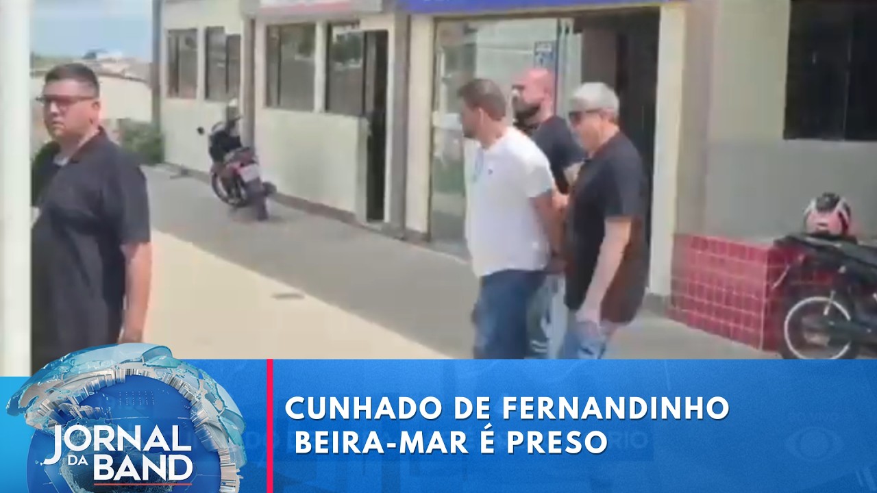 Cunhado de Fernandinho Beira-Mar é preso no Rio de Janeiro | Jornal da Band