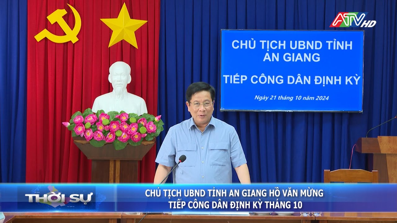Chủ tịch UBND tỉnh An Giang Hồ Văn Mừng tiếp công dân định kỳ tháng 10 | Đài Truyền hình An Giang