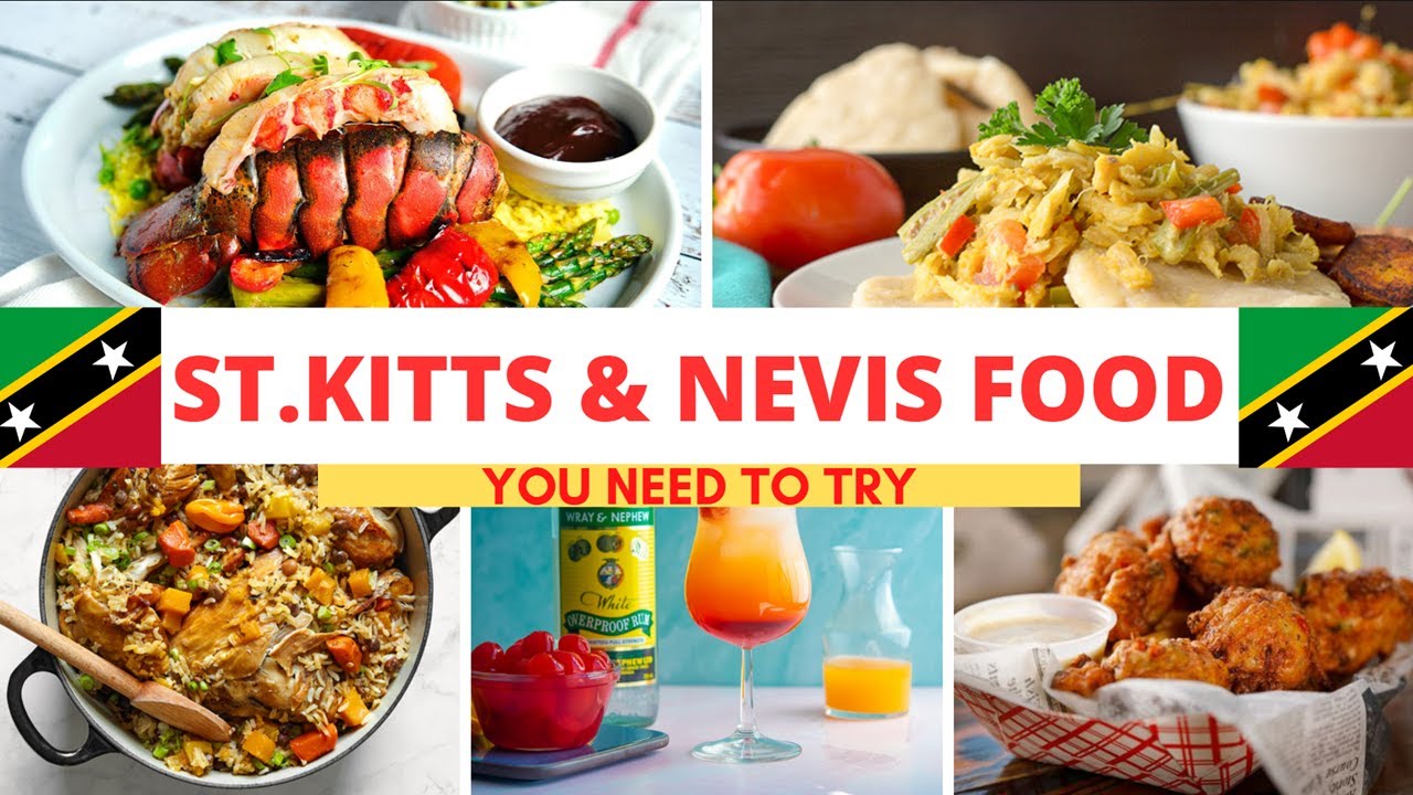 Saint Kitts & Nevis Foods | 🇰🇳 | Top Traditional St. Kitts & Nevis Foods | St. Kitts & Nevis Cuisine