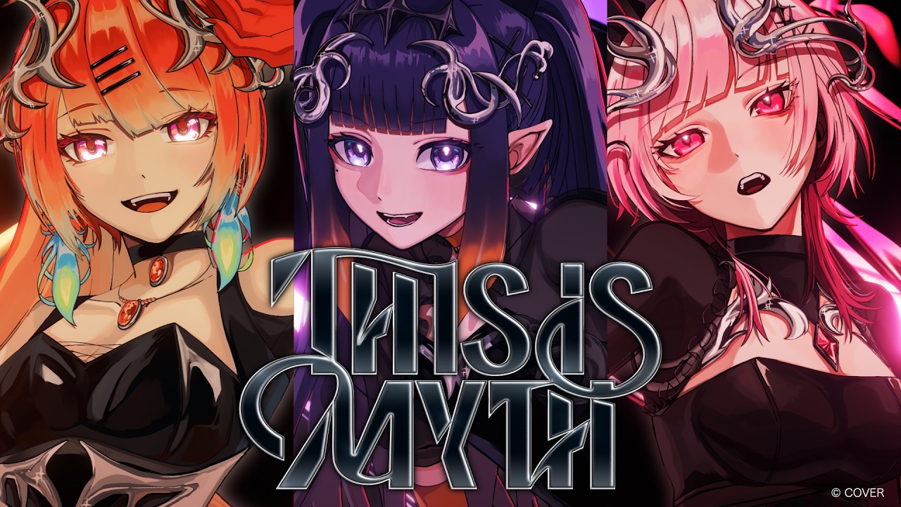 【MV】THIS IS MYTH 【hololive -Myth- Original Song】