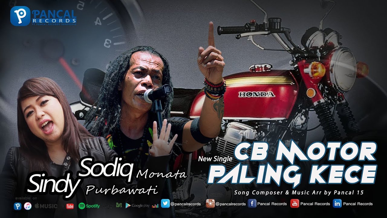 Sodiq Monata & Sindy Purbawati - CB Motor Paling Kece