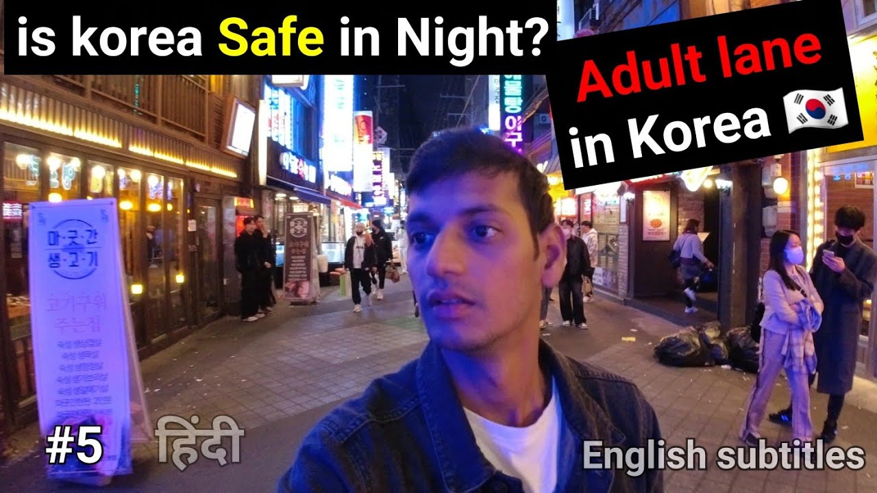Is Seoul, South Korea Safe in Night? Adult lanes of Korea 🇰🇷