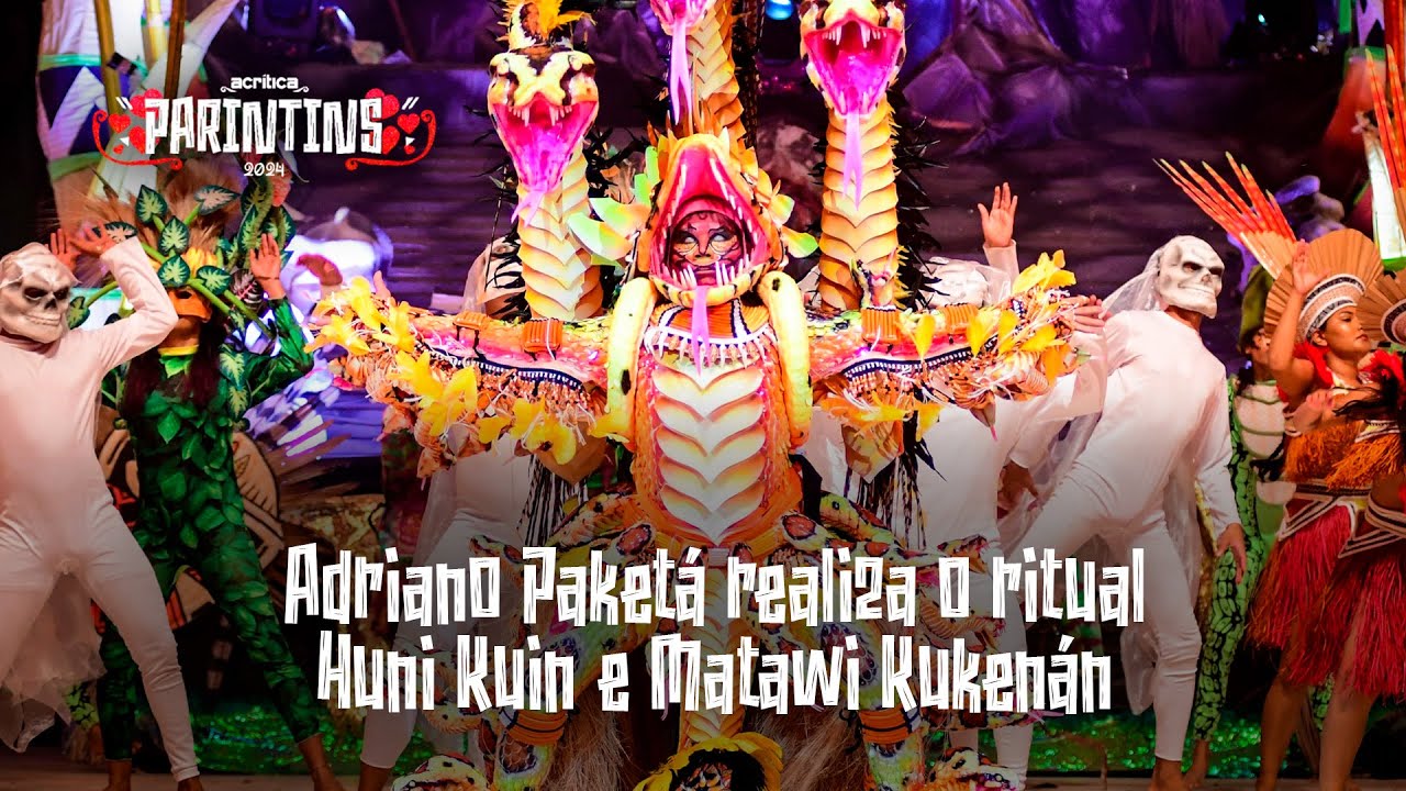 Adriano Paketá realiza o Ritual Huni Kuin e Matawi Kukenán