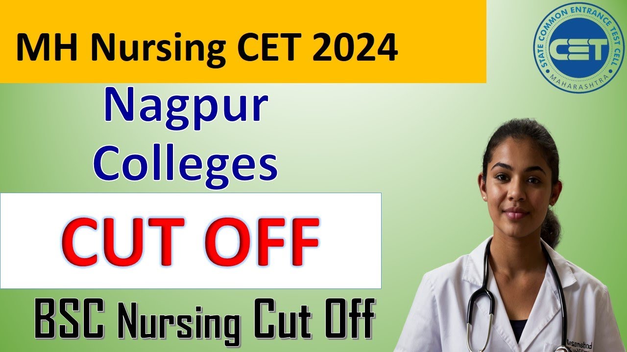 BSC Nursing Nagpur Colleges CUT OFF / Safe Score ... Bsc Nursing Colleges In Nagpur ... Cut Off