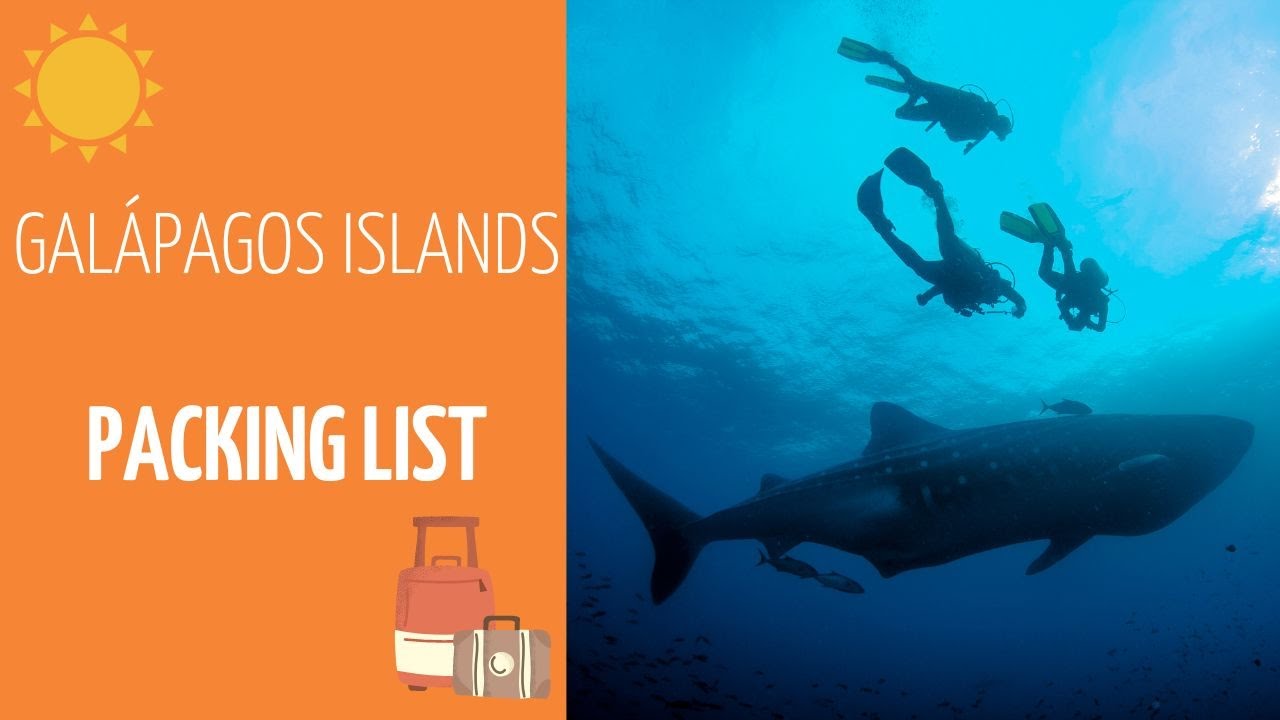 Galapatours - Packing List for the Galapagos Islands