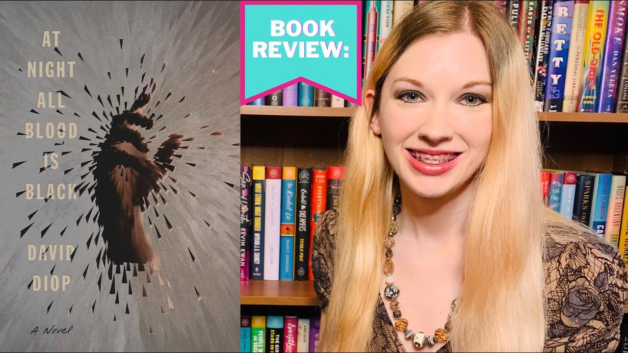 Book Review: At Night All Blood is Black by David Diop