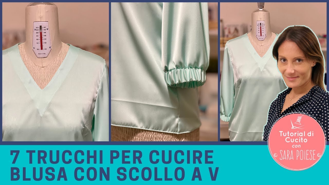7 trucchi per cucire una blusa scollo a V - tutorial facilissimo in sartoria con Sara Poiese