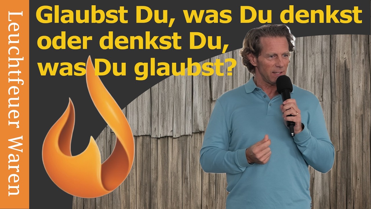 Glaubst Du, was Du denkst oder denkst Du, was Du glaubst? - Michael Schott  -  Leuchtfeuer Waren