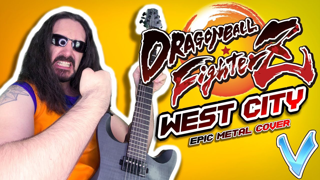 DRAGON BALL FIGHTERZ  -「West City」[EPIC METAL COVER] (Little V)