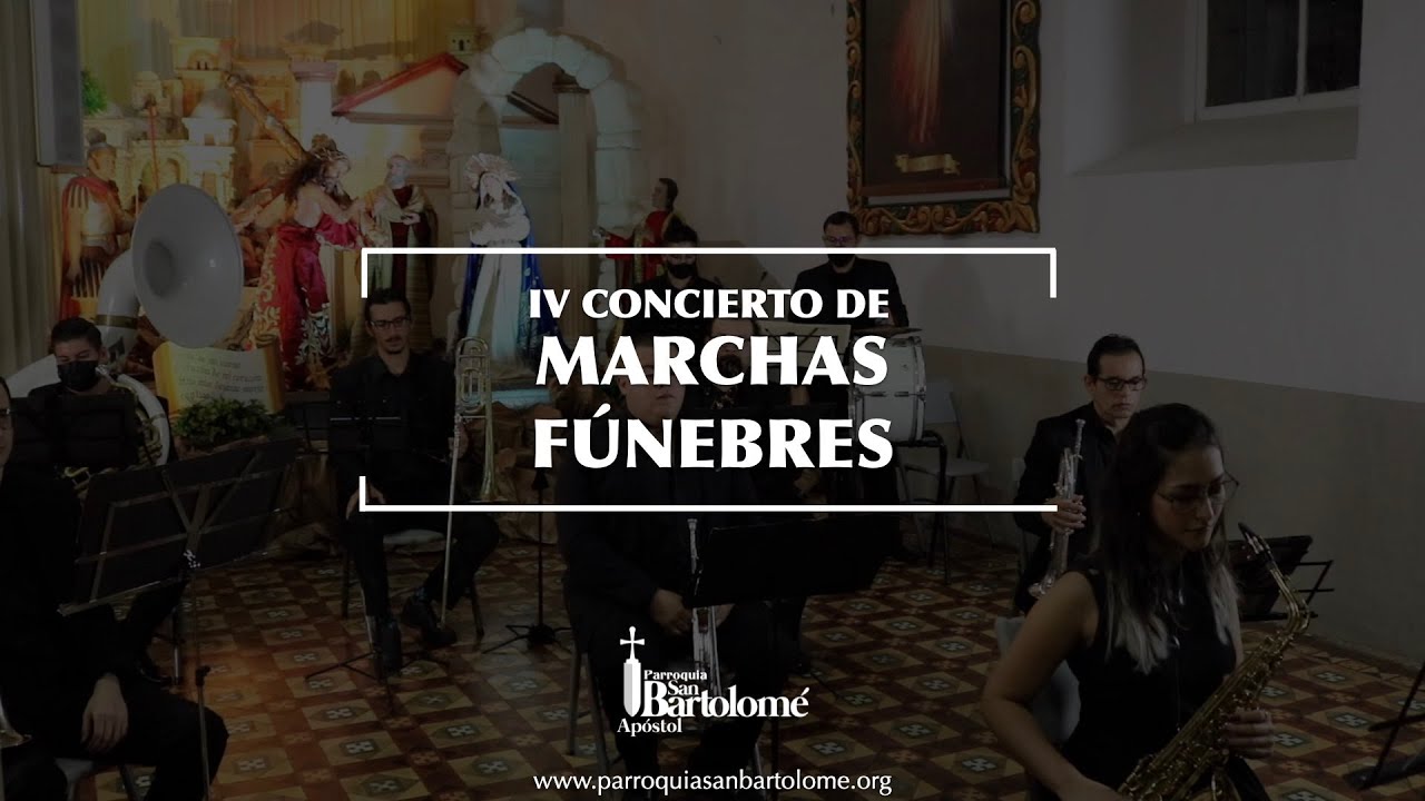 IV Concierto de Marchas Fúnebres
