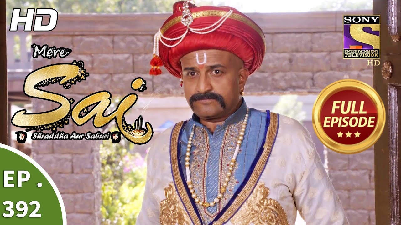 Mere Sai - Ep 392 - Full Episode - 26th March, 2019