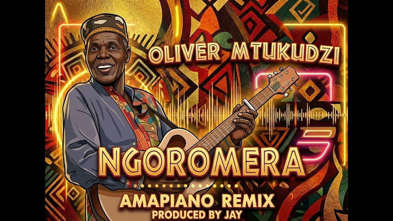 Oliver Tuku Mtukudzi - Ngoromera Amapiano Remix [Prod by Jay]