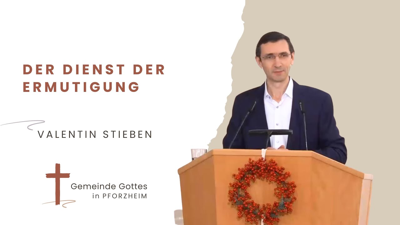 Der Dienst der Ermutigung