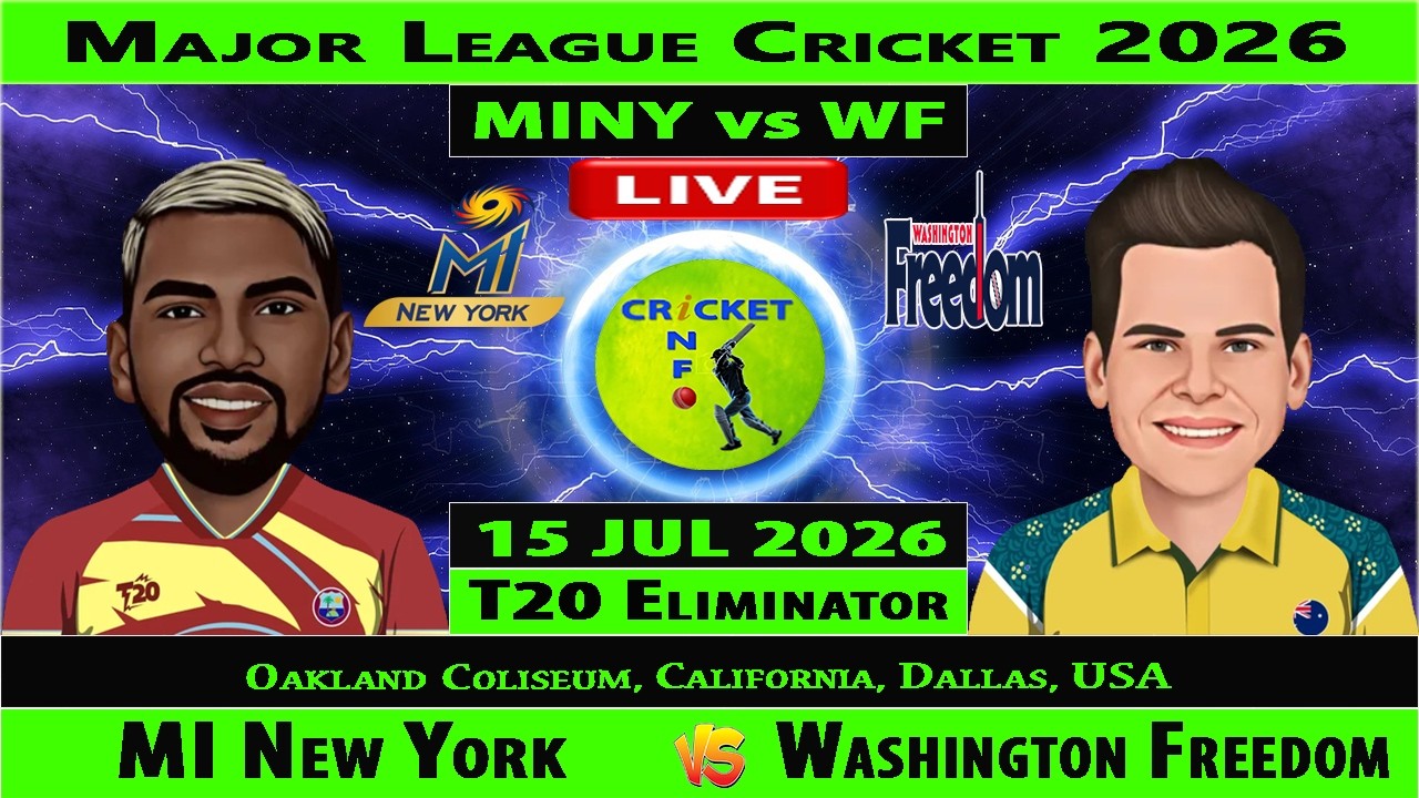 MI New York vs Washington Freedom | MINY vs WF | Eliminator of Major League Cricket 2026 | WF v MINY