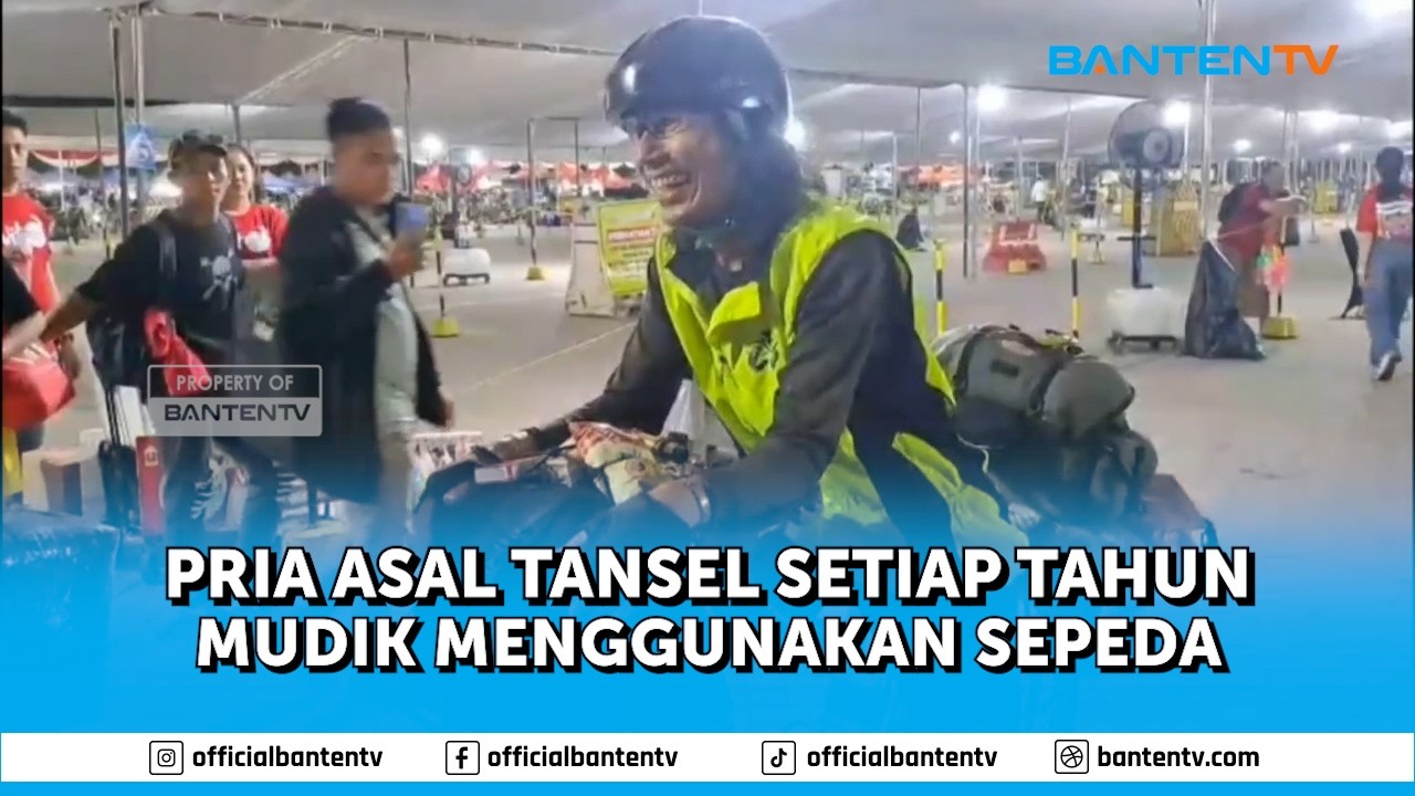 PRIA ASAL TANGERANG SELATAN SETIAP TAHUN MUDIK MENGGUNAKAN SEPEDA