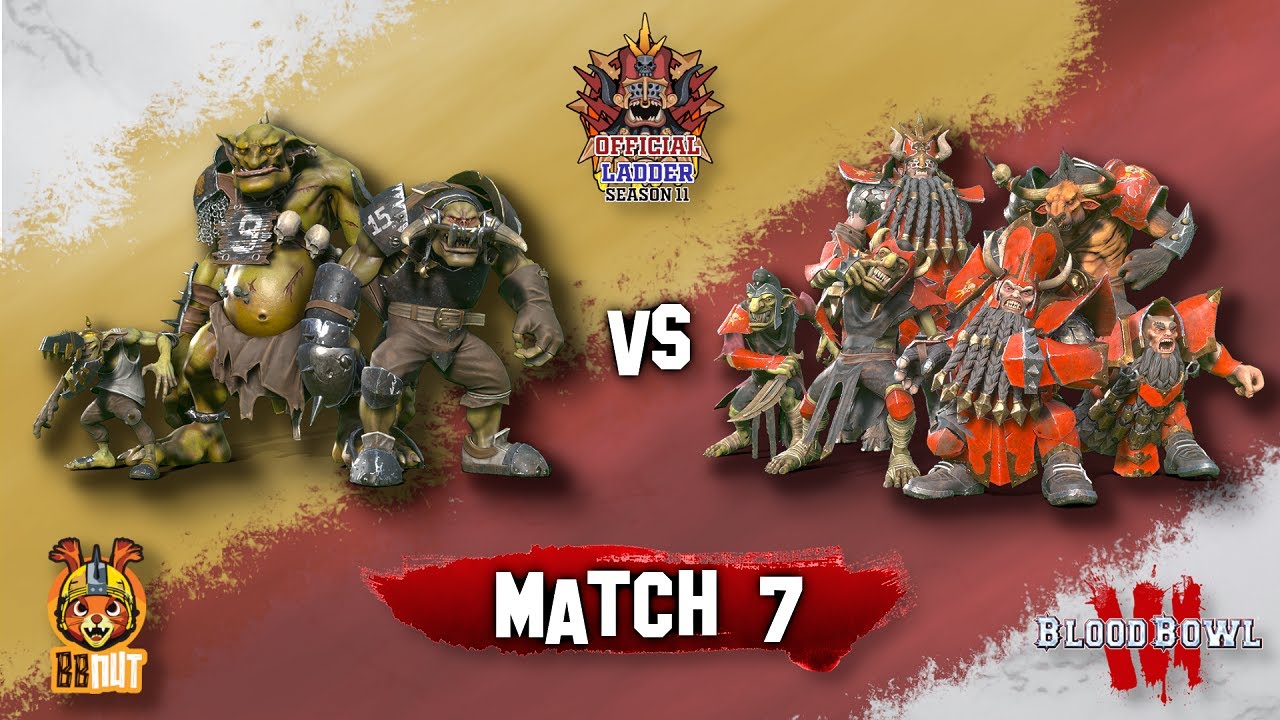 Blood Bowl 3 Black Orcs Ladder Sprint – Game 7 vs Chaos Dwarves | 20-Game Sprint Run