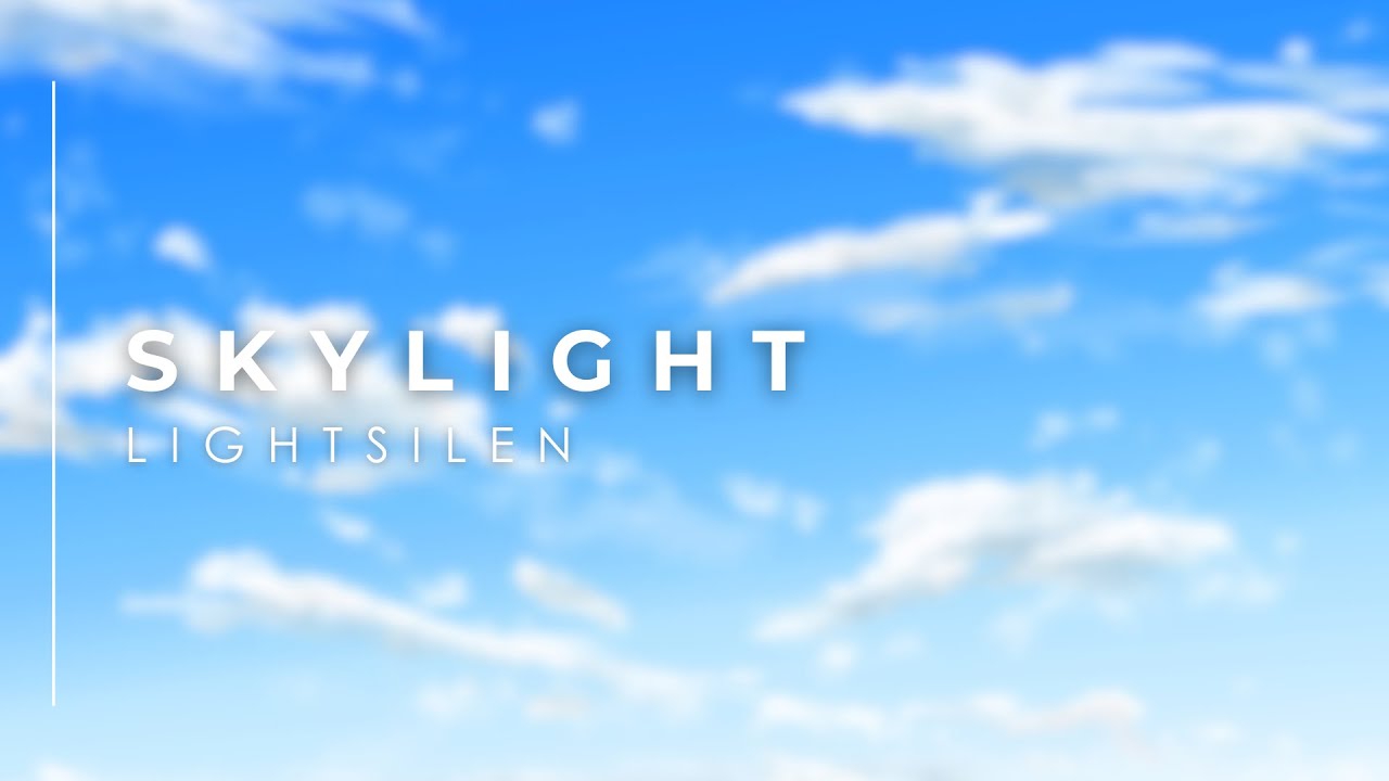 LightSilen - Skylight