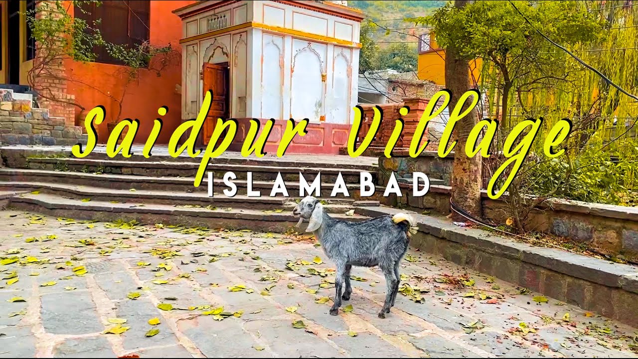 Saidpur Village k safar | Saidpur Islamabad | The oldest Village
