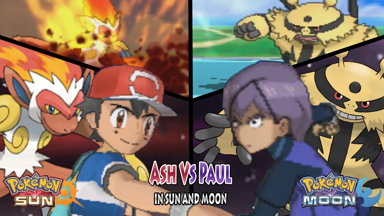 Pokemon Sun and Moon: Trainer Ash Vs Paul (Ash Ketchum Best Team)