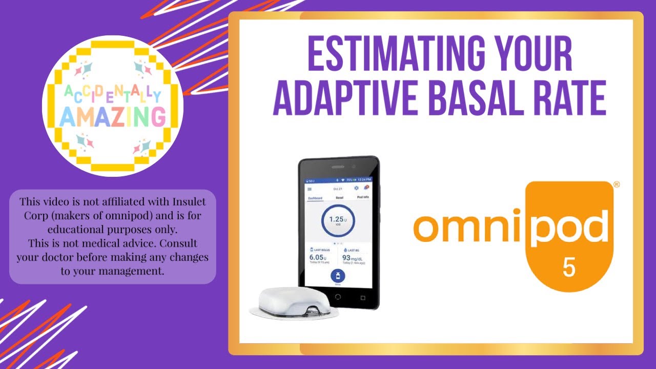 Omnipod 5: Estimating Adaptive Basal