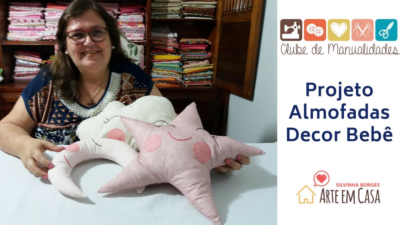 # Clube das Manualidades - Almofadas Decor Bebê - Arte em Casa