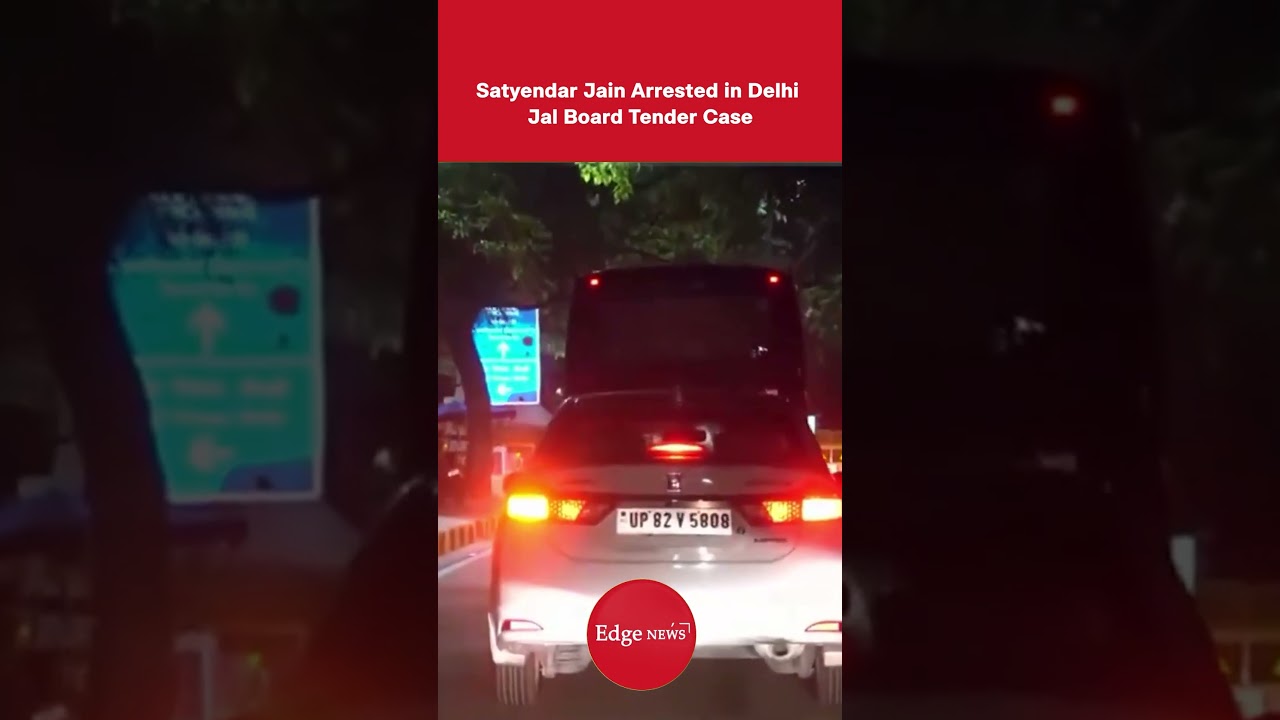 Satyendar Jain Arrested in Delhi Jal Board Tender Case