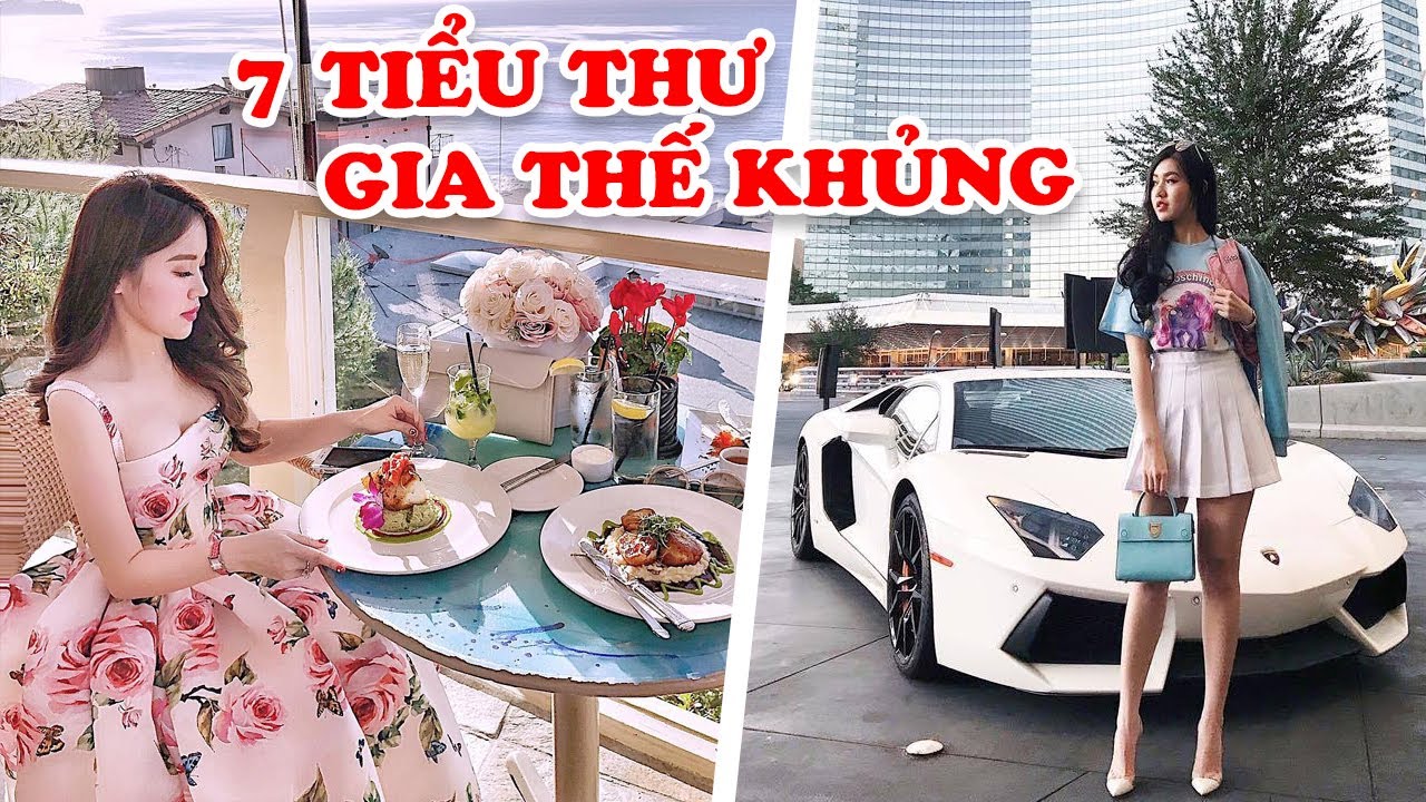 Cuộc Sống Những Tiểu Thư Có Gia Thế Khủng Nhất Việt Nam - Chàng Trai Nào Cũng Muốn Cưới