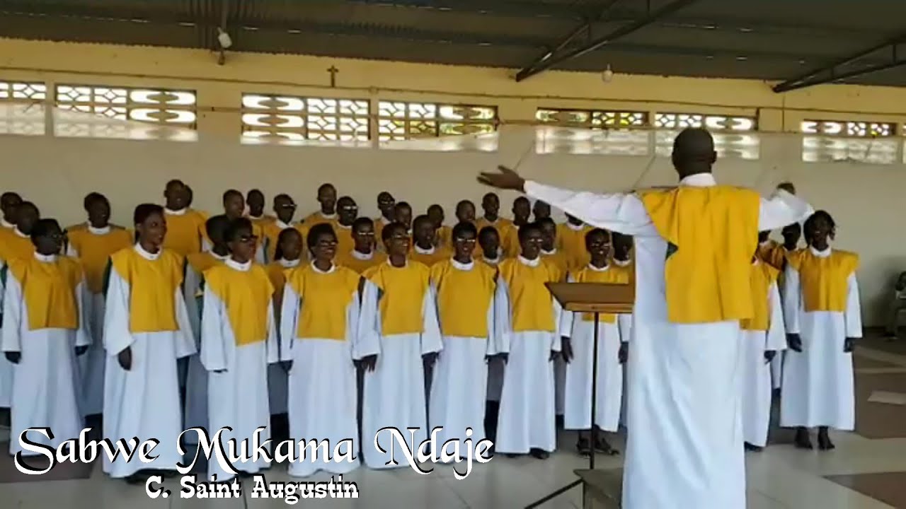 Sabwe Mukama Ndaje - Chorale Saint Augustin, Bujumbura