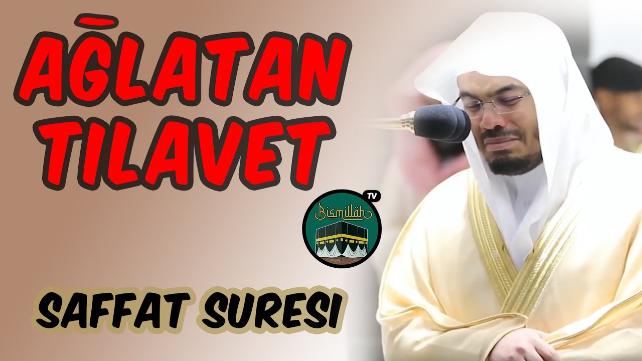 Şeyh Dr. Yasser Al-Dossary | Ağlatan Müthiş Saffat-Suresi Tilaveti + Meal | Mekke 2020 Ramazan | HD