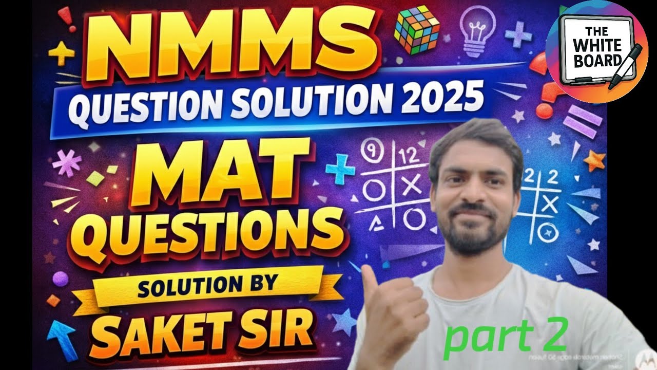 NMMS 2025 question solution part 2 by saket saksham 