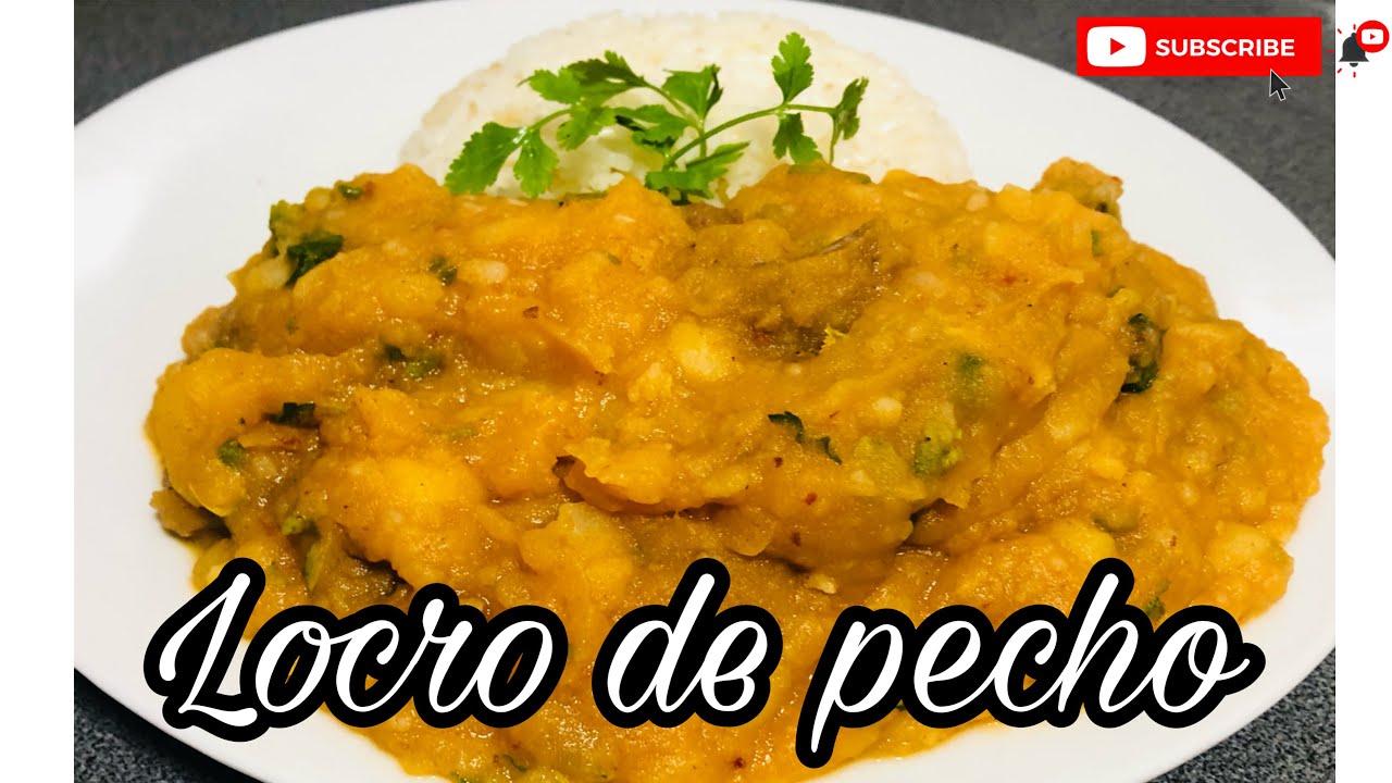 LOCRO DE PECHO 🇵🇪 | Receta fácil y deliciosa