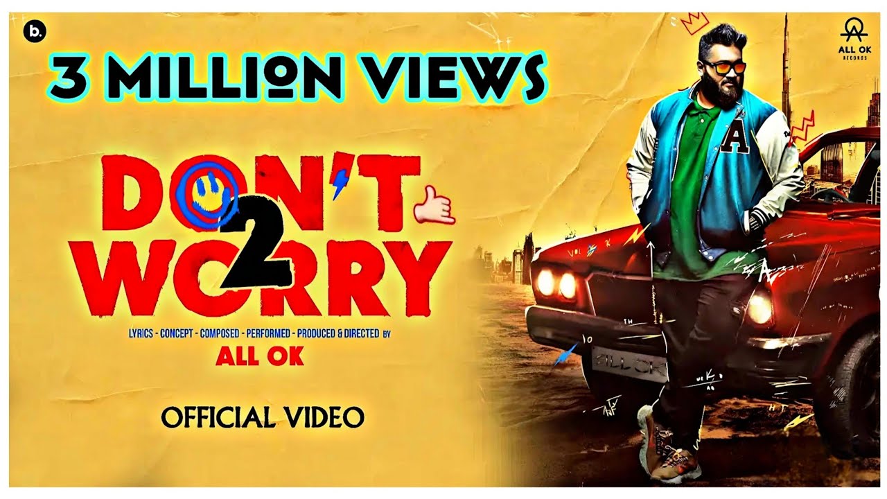 ALL OK | Dont worry 2 | New kannada Rap song 