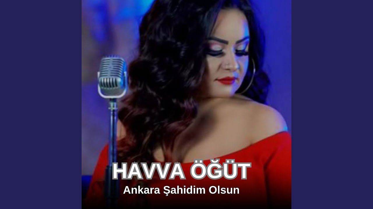Ankara Şahidim Olsun