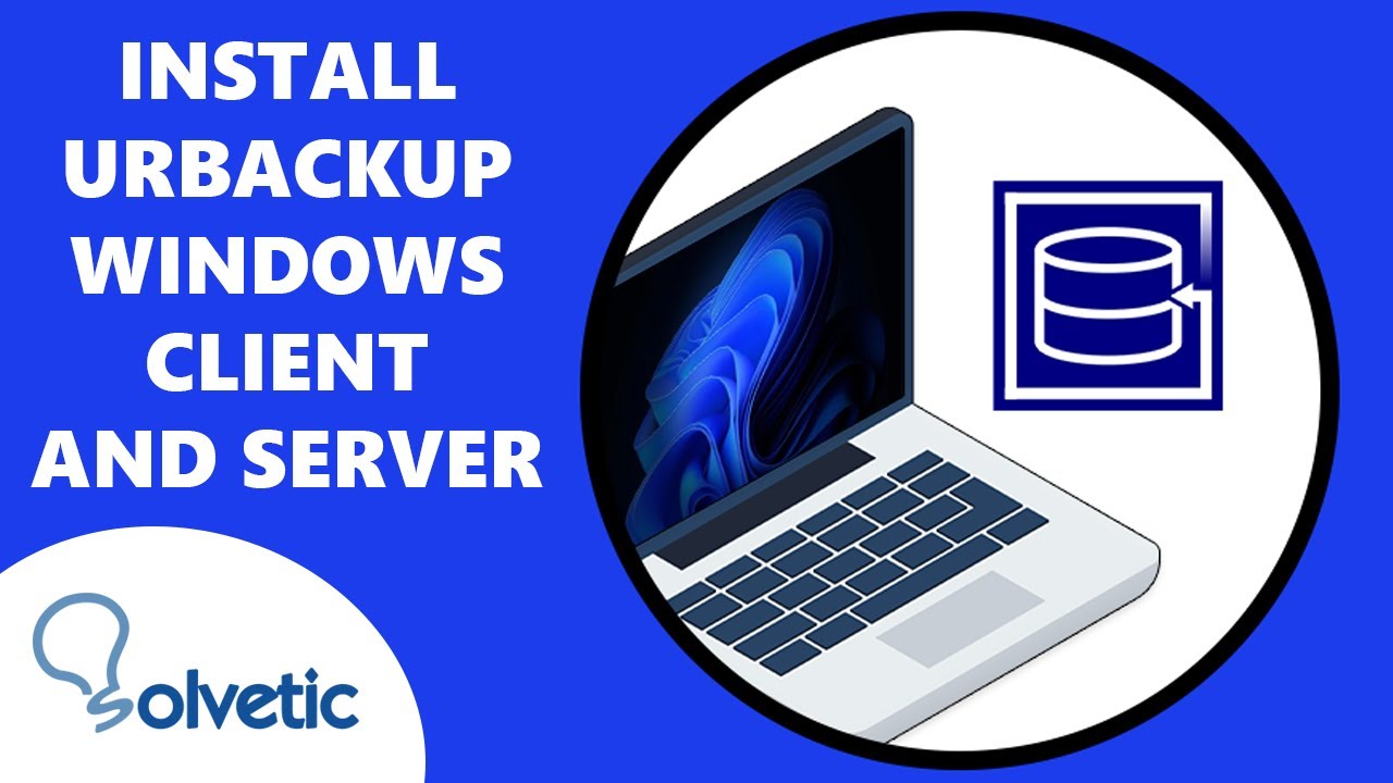 INSTALL URBACKUP WINDOWS ✔️ Client and Server Open Source