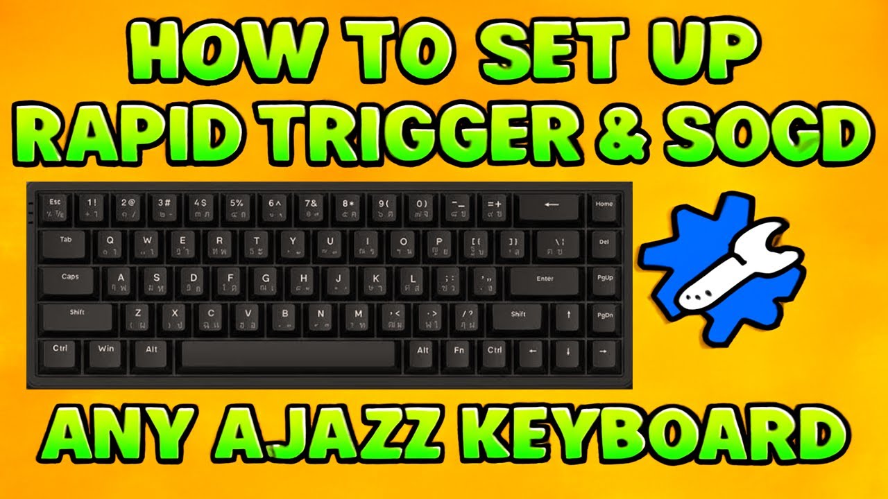 How To Setup Rapid Trigger On Any Ajazz Keyboard