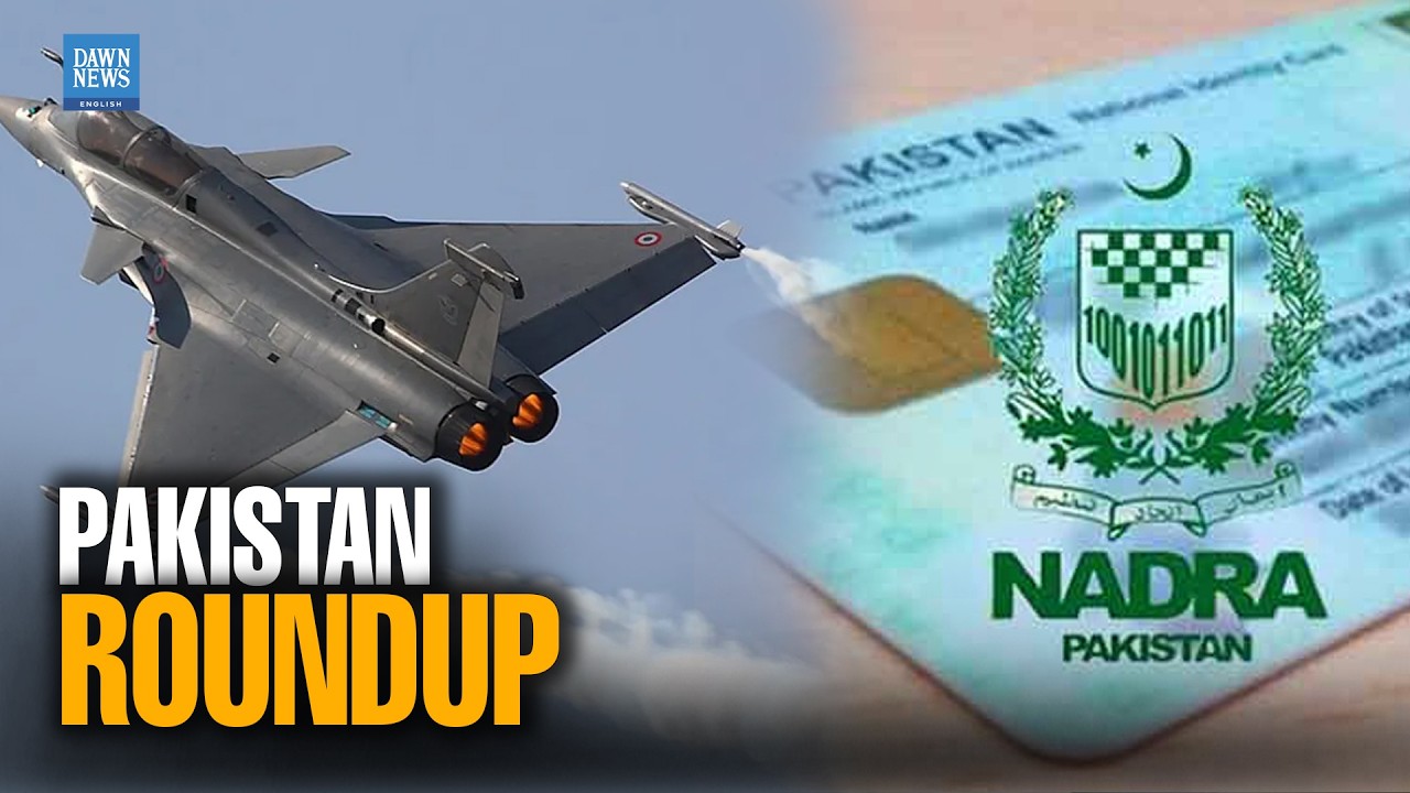Pakistan launches Cross-Border Strikes; Nadra Eases CNIC Rules Amid Scrutiny | Dawn News English