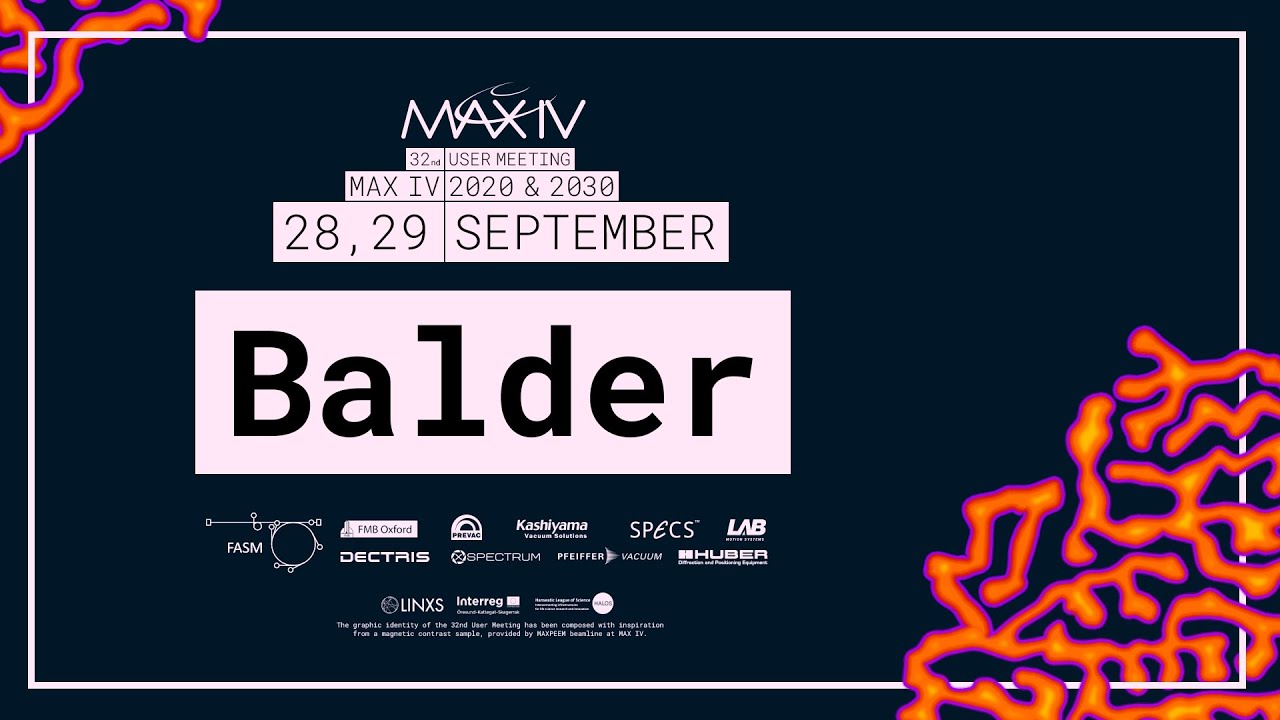 Balder beamline - MAX IV User Meeting 2020