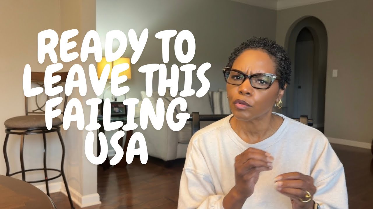 How I am ready to walk away from this failing USA | Black Women Aboard 